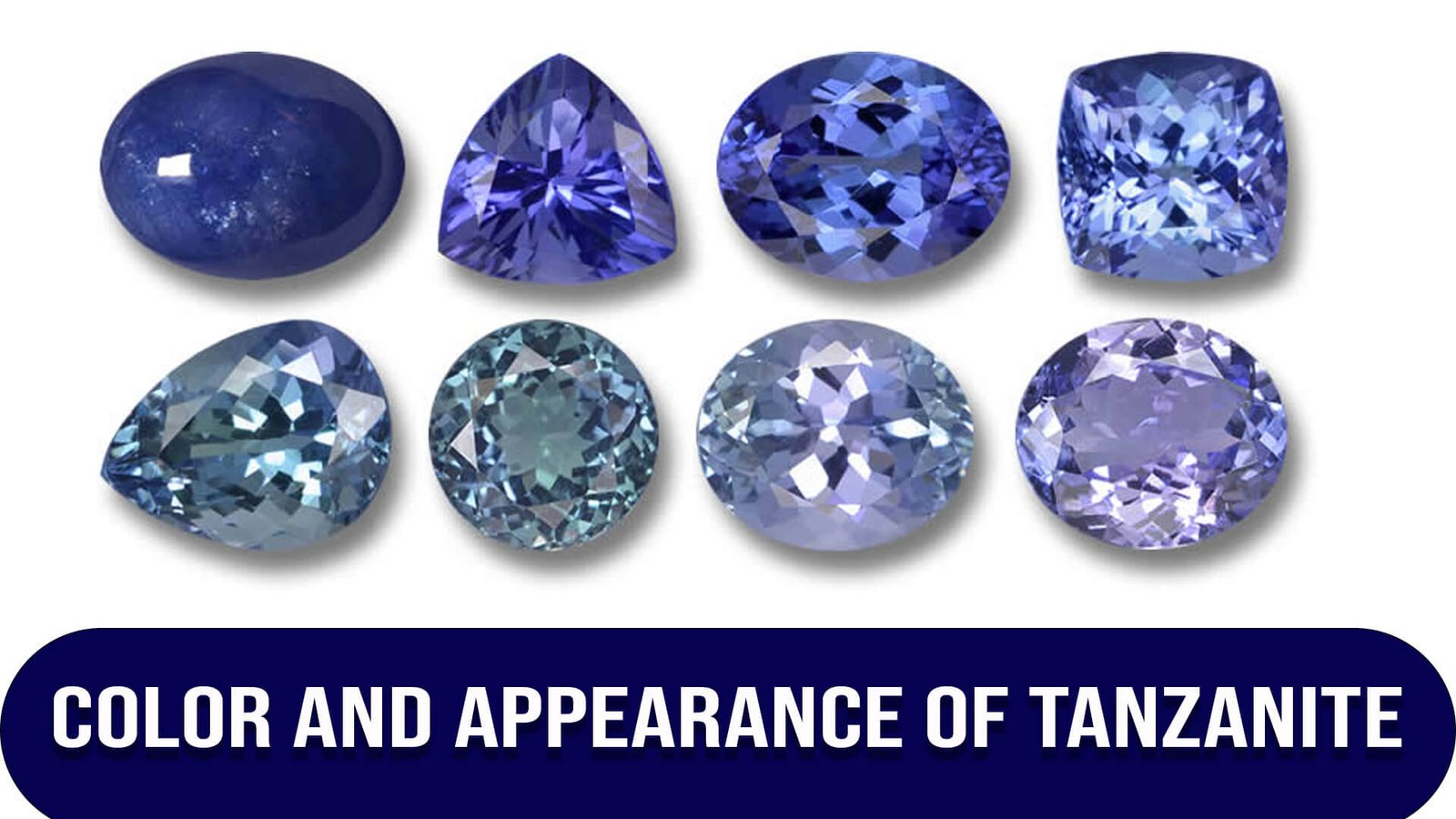 Color and Appearance of Tanzanite