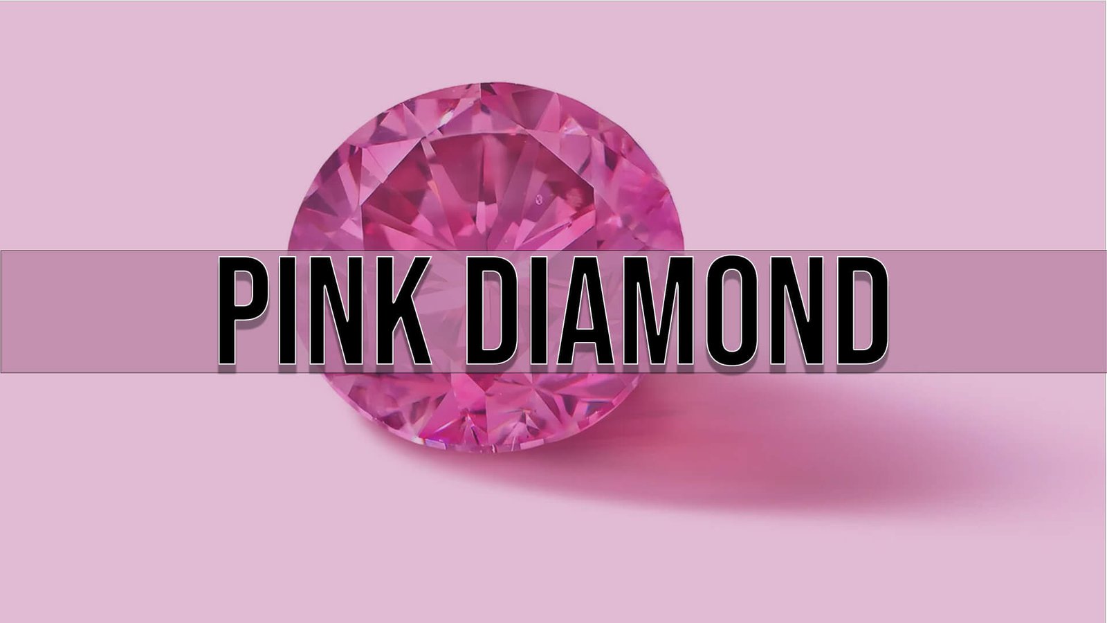 Pink Diamond