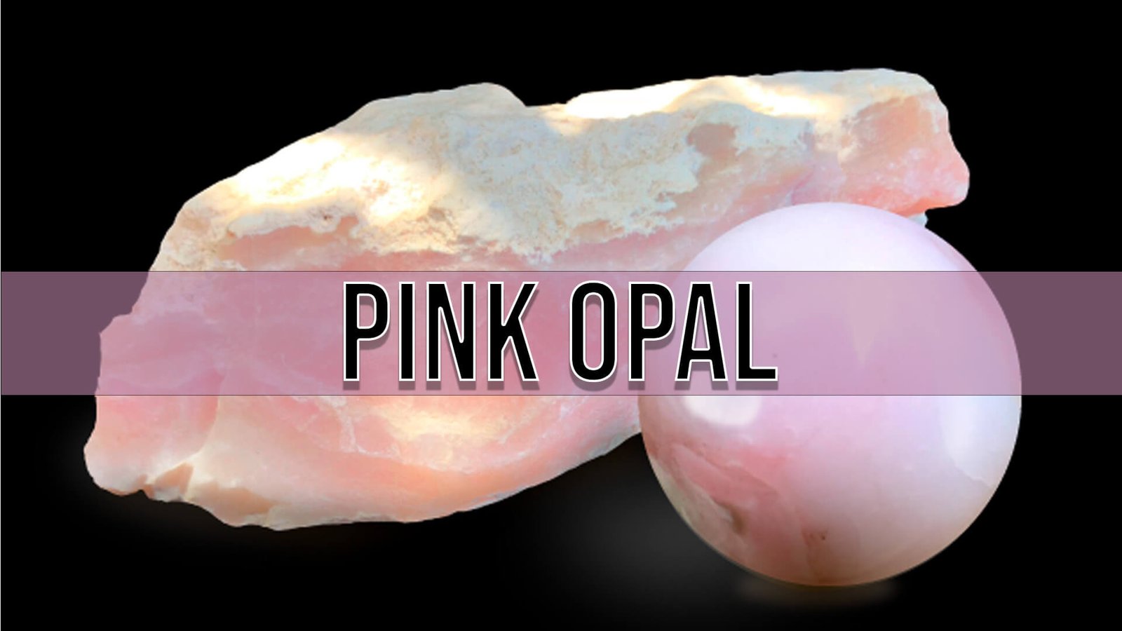 Pink Opal