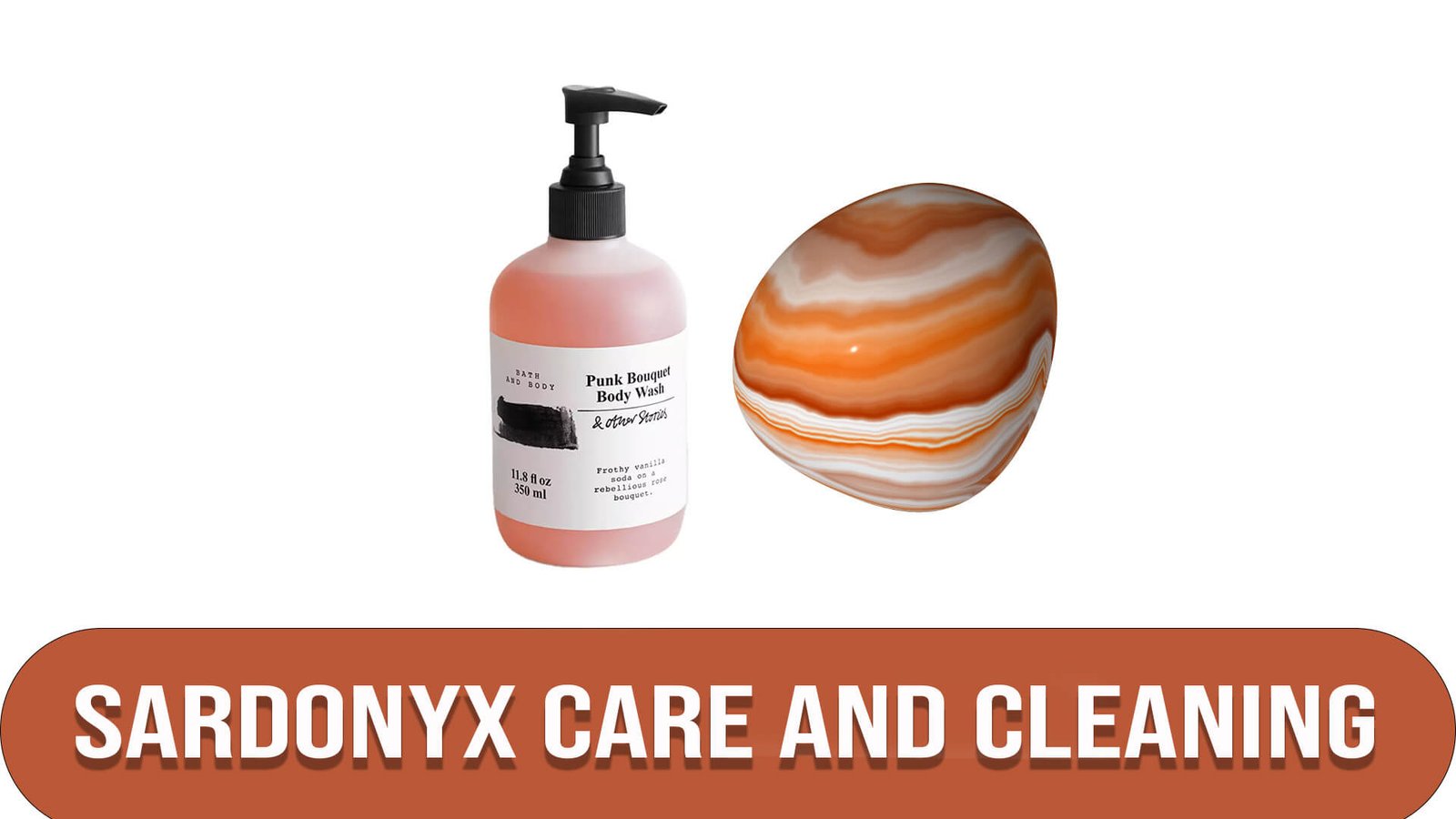 Sardonyx Care and Cleaning