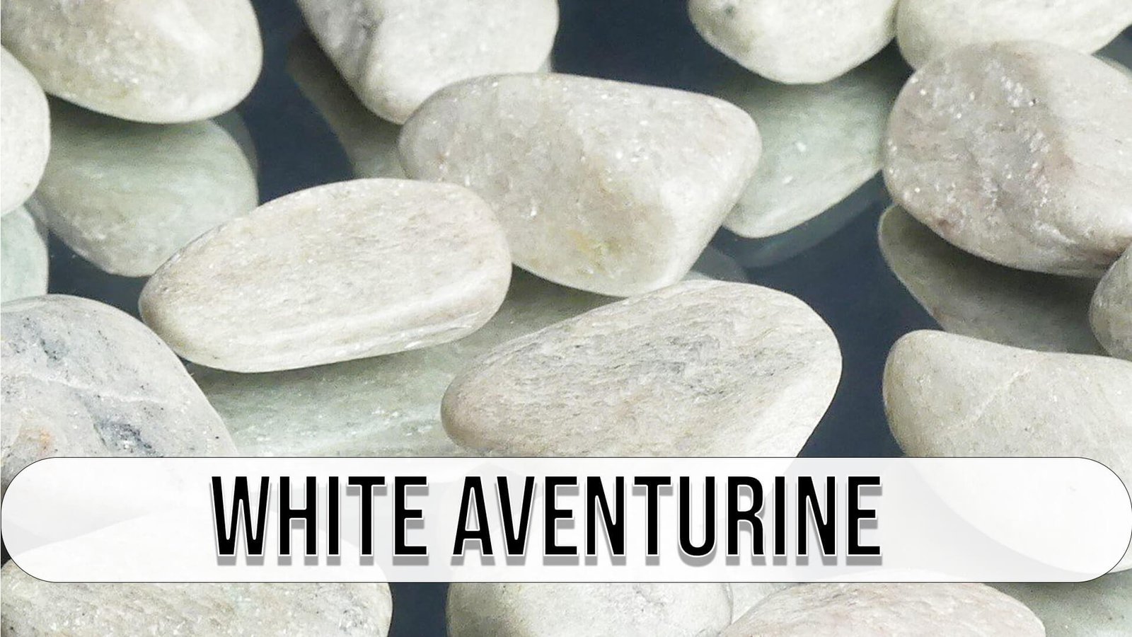 White Aventurine