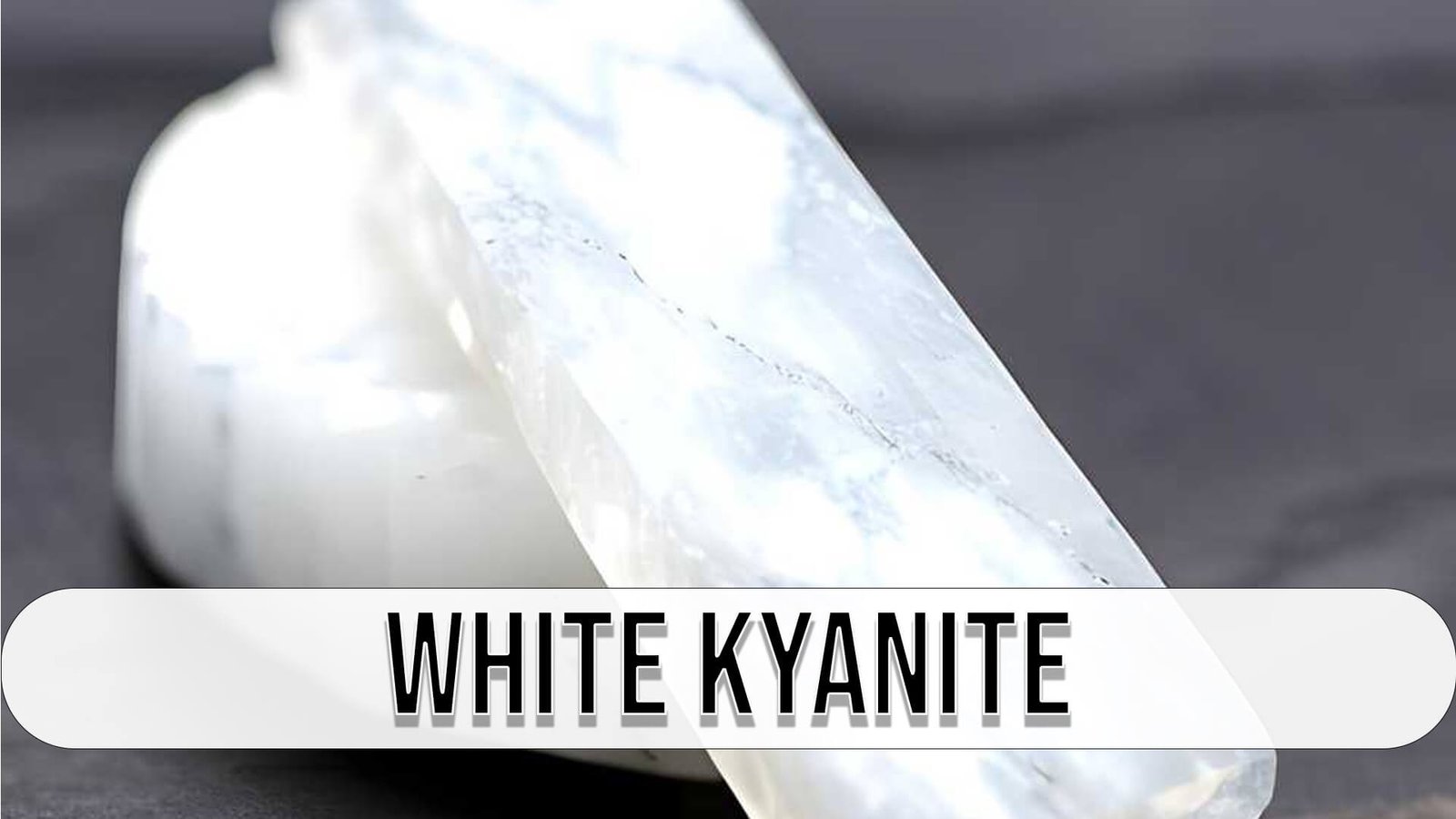 White Kyanite