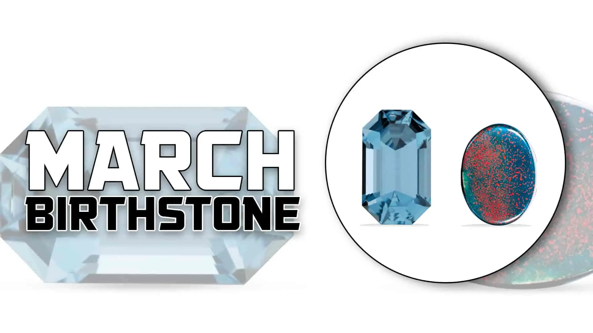 march birthstone