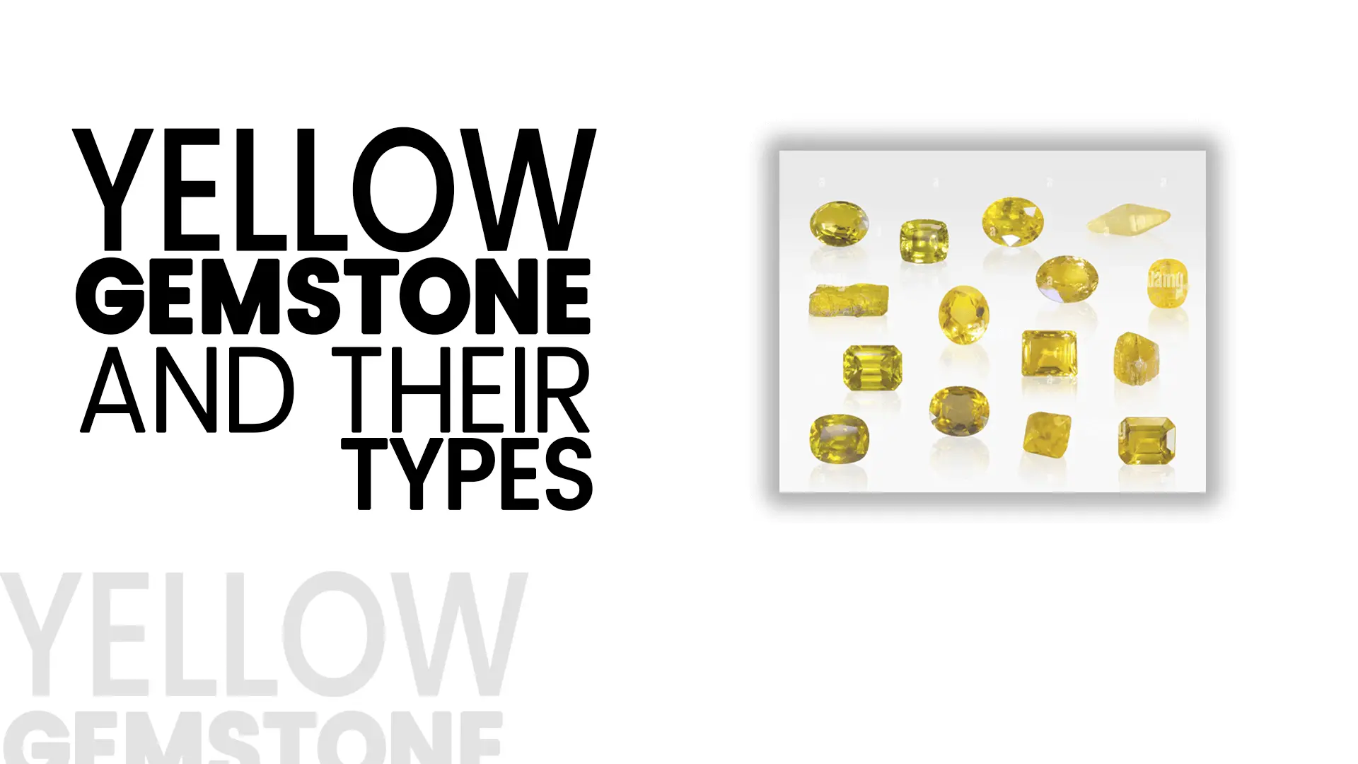 yellow gemstone their types