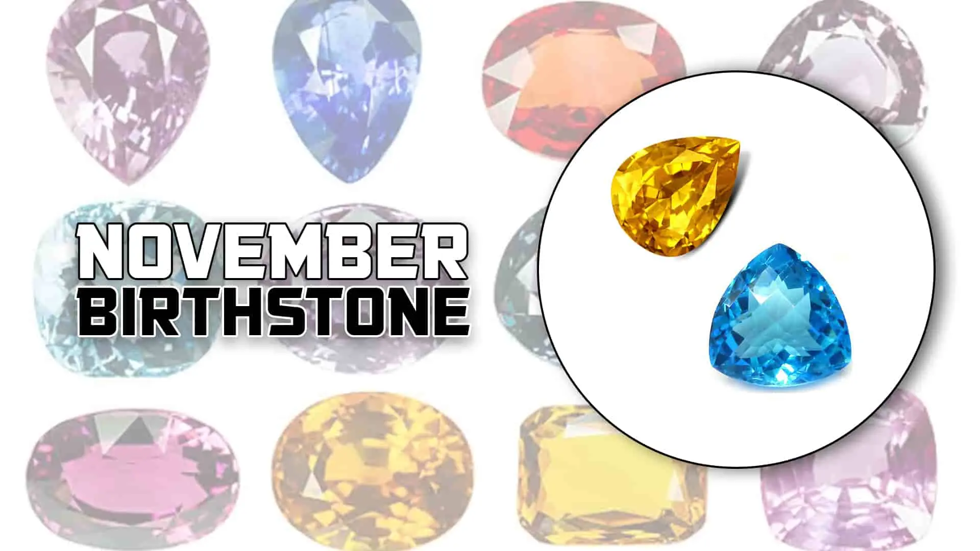 November birthstone