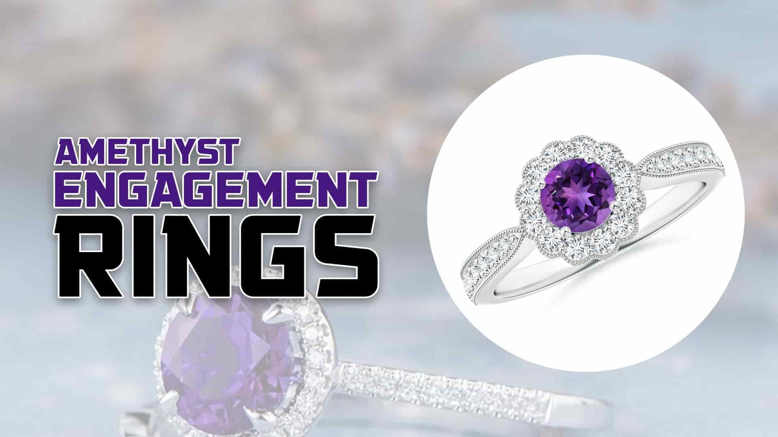 Amethyst Engagement Rings