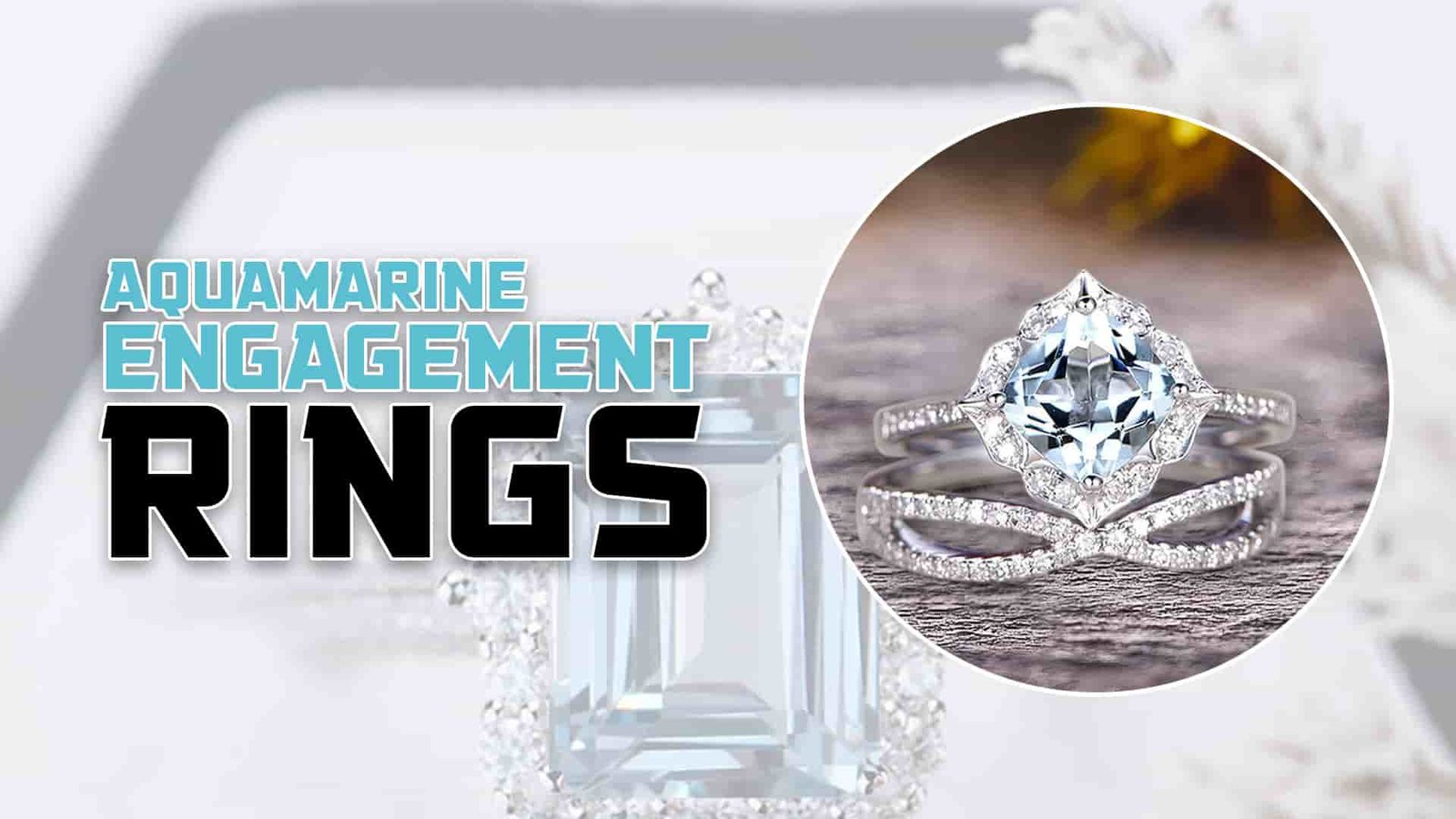 Aquamarine engagements Rings