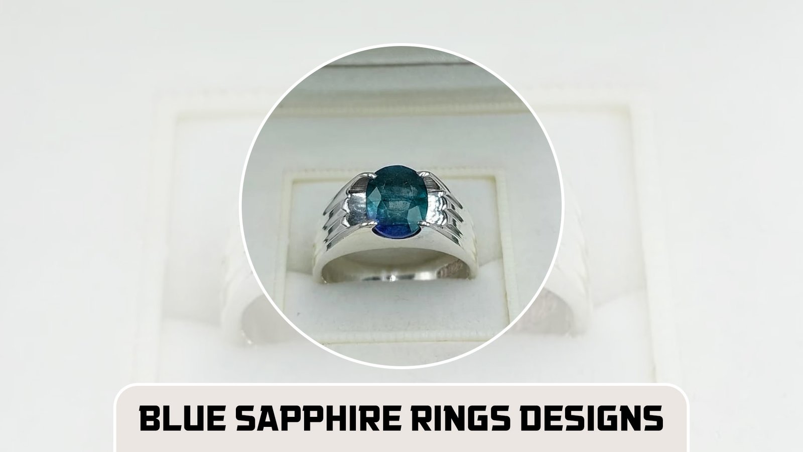 Blue Sapphire Rings Designs