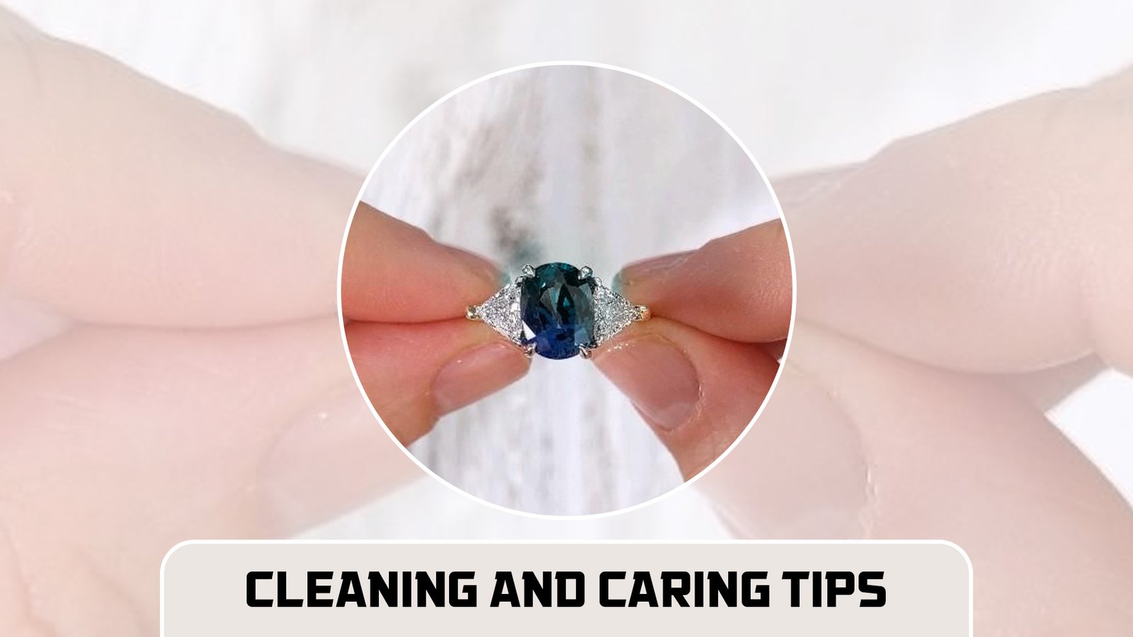 Cleaning and Caring Tips