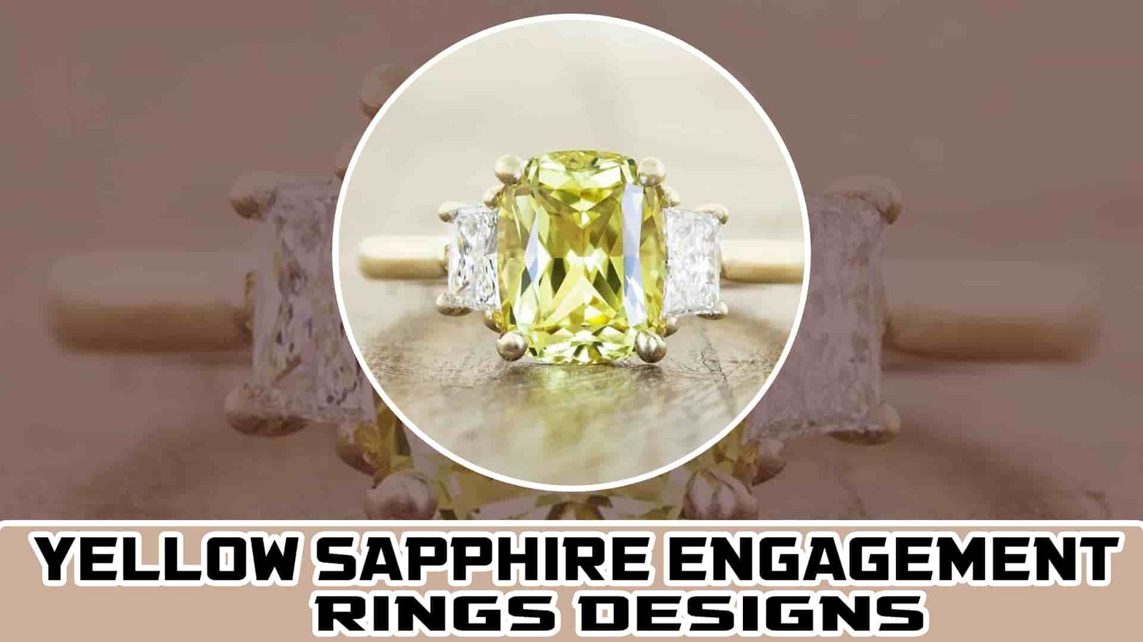 Yellow Sapphire Engagement Rings Designs-min